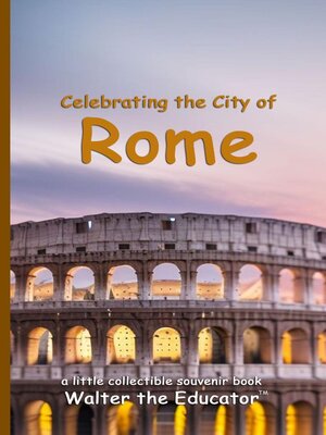 cover image of Celebrating the City of Rome